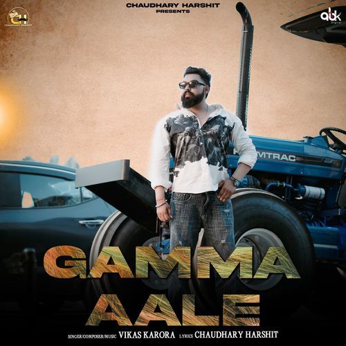 Gamma Aale Chaudhary Harshit MP3 Download