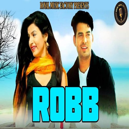 Robb Raju Haryanvi MP3 Download