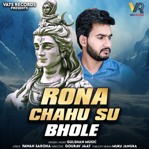 Rona Chahu Su Bhole Gulshan Music MP3 Download