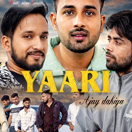 Yaari Ajay Dahiya MP3 Download
