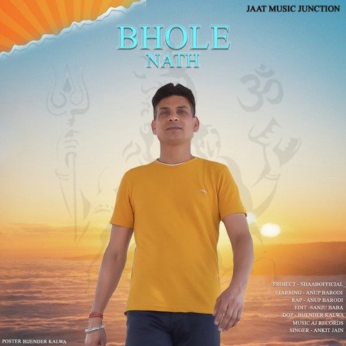 Bhole nath Ankit Jain MP3 Download