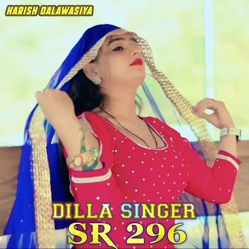 DILLA SINGER SR 296 Dilla Singer MP3 Download