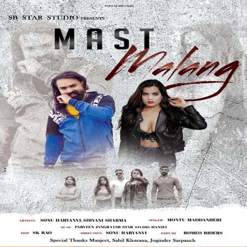 Mast Malang (feat. Sonu haryanavi, Shivani Sharma) Montu Maddanheri MP3 Download