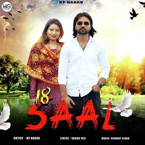 18 Saal KP Nagar MP3 Download