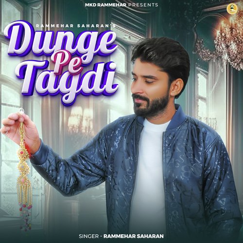 Dunge Pe Tagdi Rammehar Saharan MP3 Download
