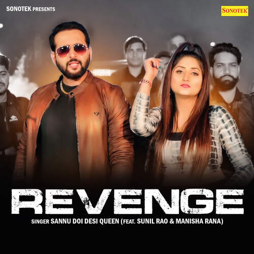 Revenge Sannu Doi Desi Queen MP3 Download