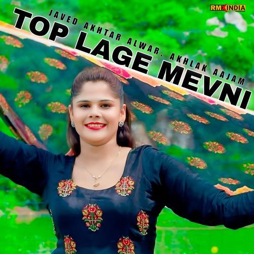 Top Lage Mevni Akhlak Aajam MP3 Download
