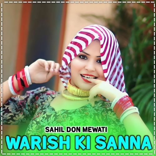 Warish Ki Sanna SAHIL DON MEWATI MP3 Download
