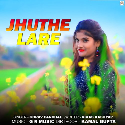 Jhuthe Lare Gorav Panchal MP3 Download