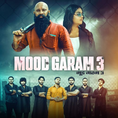 Mood Garam 3 Preet Nagar MP3 Download