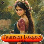 Taansen Lokgeet Vol 83 Album Download