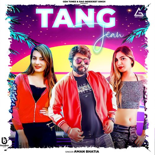 Tang Jean Aman Bhatia MP3 Download
