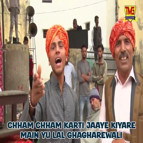 Chham Chham Karti Jaaye Kiyare Main Yu Lal Ghagharewali Rajesh Sharma MP3 Download