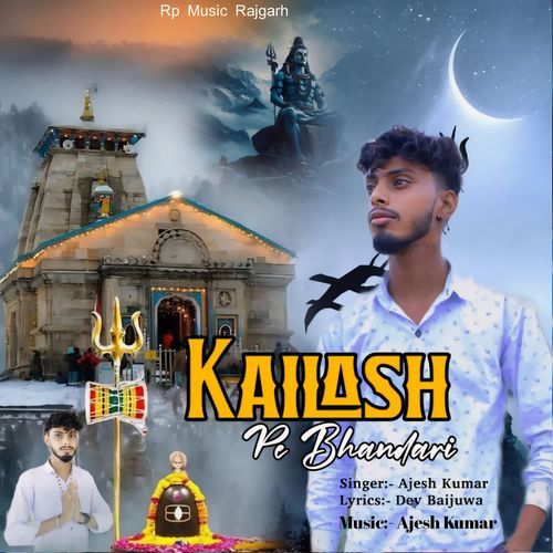 Kailash Pe Bhandari Ajesh Kumar MP3 Download