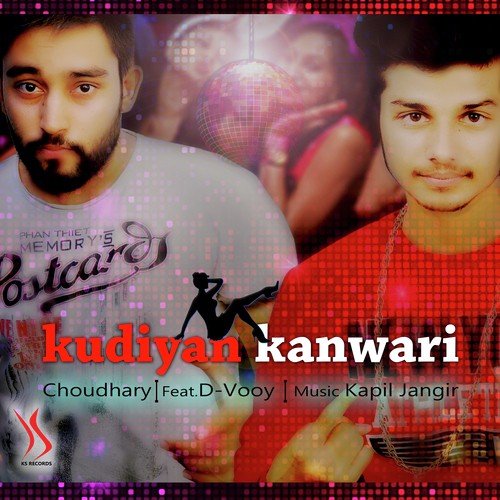 Kudiyan Kunwari Choudhary MP3 Download