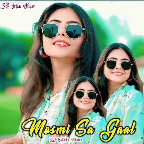 Mosmi Sa Gaal SB Irfan Alwar MP3 Download