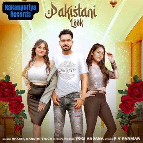 Pakistani Look Nakanpuriya MP3 Download