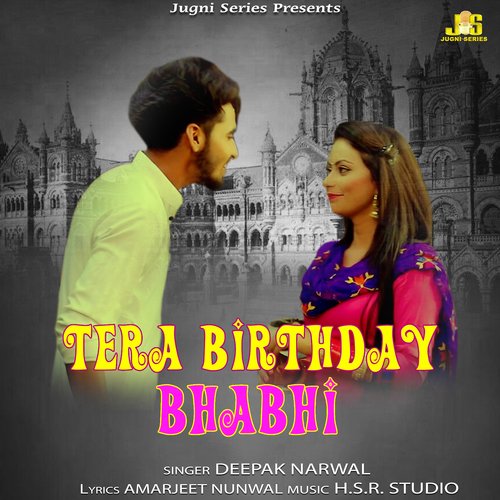 Tera Birthday Bhabhi Deepak Narwal MP3 Download