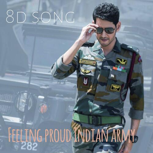 Feeling Proud Indian Army 8d Sahil sogan MP3 Download