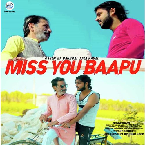 Miss You Baapu Sameer Upadhyay MP3 Download