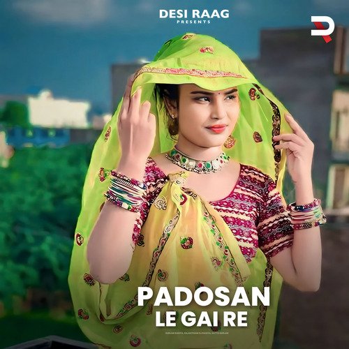 Padosan Le Gai Re Satto Gurjar MP3 Download
