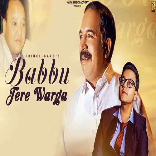 Babbu Tere Warga Prince Garg MP3 Download
