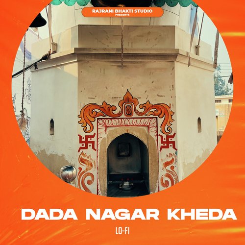 Dada Nagar Kheda lofi Pankaj Sharma MP3 Download