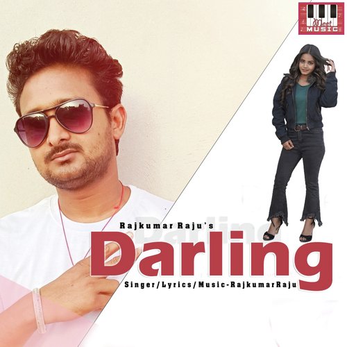 Darling RAJKUAMR RAJU MP3 Download