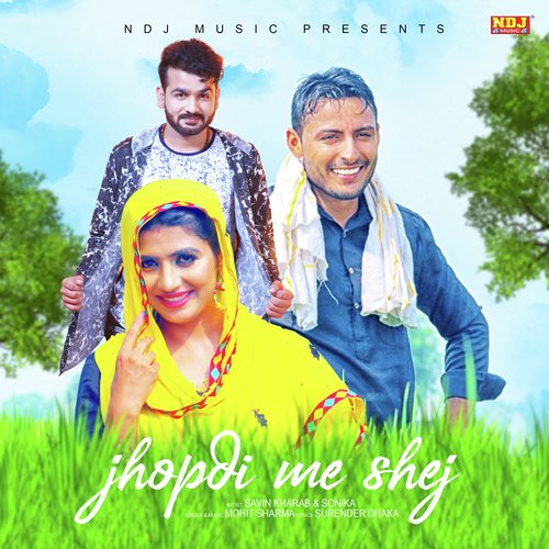 Jhopdi Me Shej Mohit Sharma MP3 Download