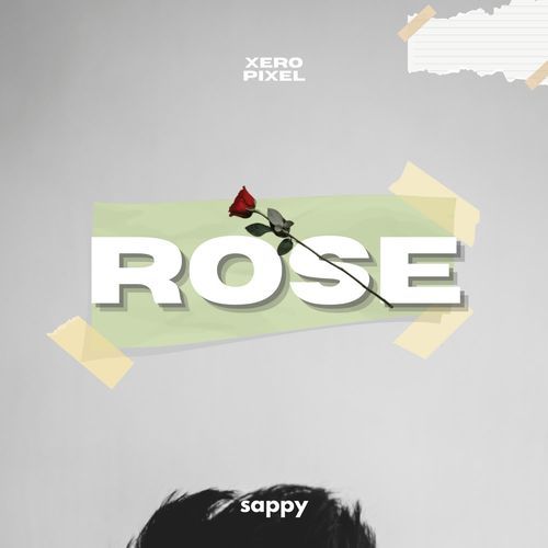 Rose Sappy MP3 Download