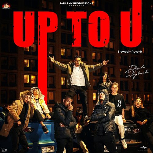 Up To U (Slowed + Reverb) Dhanda Nyoliwala MP3 Download