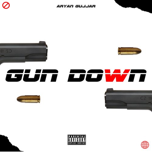 Gun Down Aryan Gujjar MP3 Download