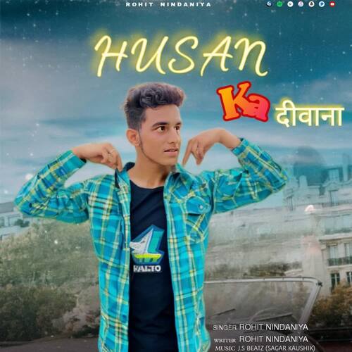 Husan ka deewana Rohit Nindaniya MP3 Download