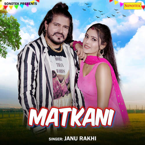 Matkani Janu Rakhi MP3 Download