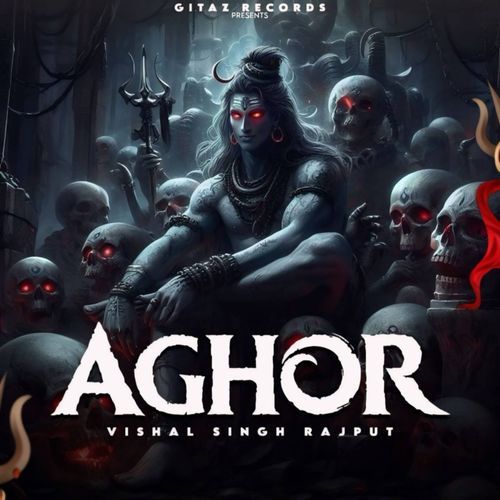 Aghor Vishal Singh Rajput MP3 Download