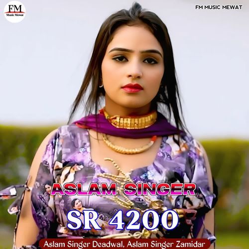 Aslam Singer SR 4200 Aslam Singer Zamidar MP3 Download
