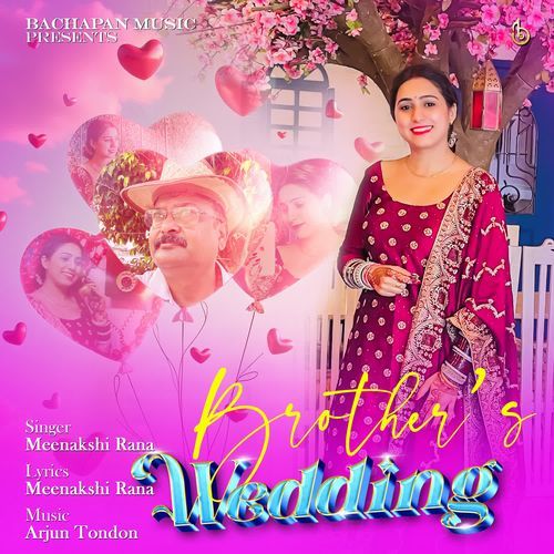 Brother's Wedding Meenakshi Rana MP3 Download