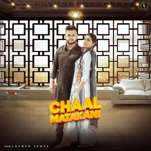 Chaal Matakani Laxman Sawra MP3 Download