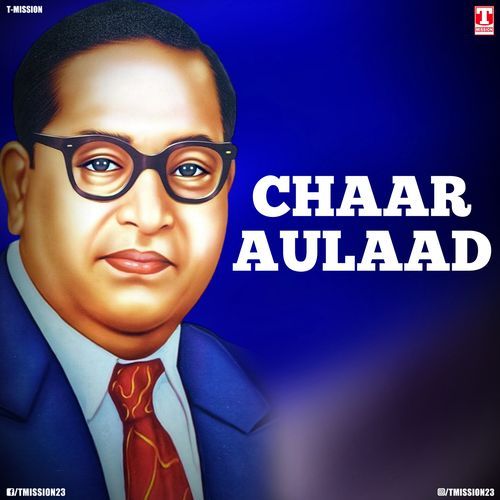 Chaar Aulaad (AMBEDKAR SONG) Sohan Ambedkar MP3 Download