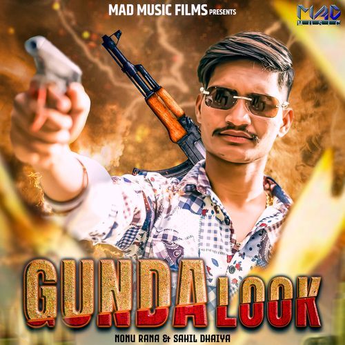 Gunda Look Nonu Rana MP3 Download