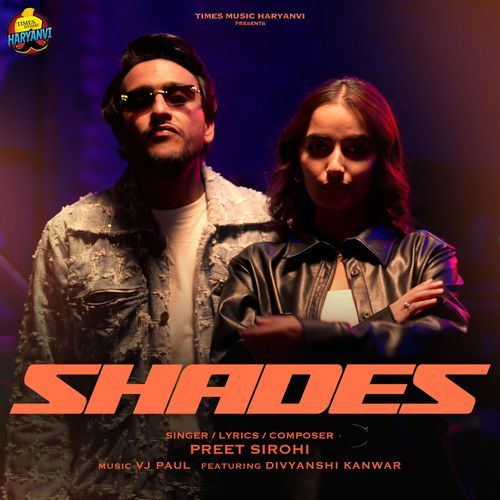 Shades Preet Sirohi MP3 Download