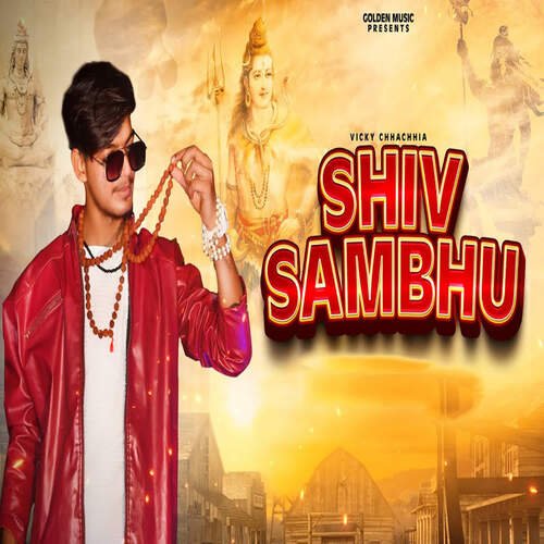 Shiv Sambhu Vicky Chhachhia MP3 Download
