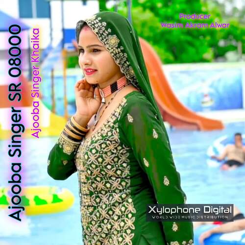 Ajooba Singer SR 08000 Ajooba Singer Khaika MP3 Download