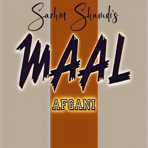 Maal Afgani SACHIN SHAMDI MP3 Download