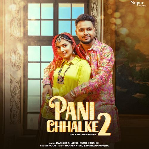 Pani Chhalke 2 Manisha Sharma MP3 Download