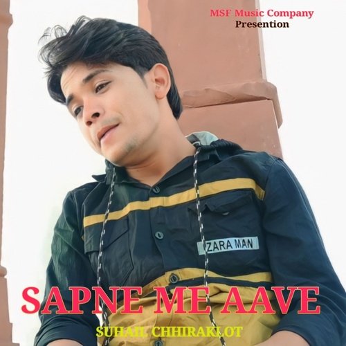 Sapne Me Aave Suhail Chhiraklot MP3 Download