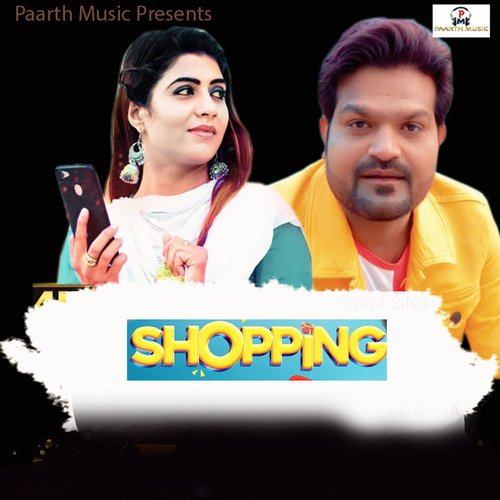 Shopping (feat. Pradeep Sonu,Sonika Singh) Mohini Patel MP3 Download