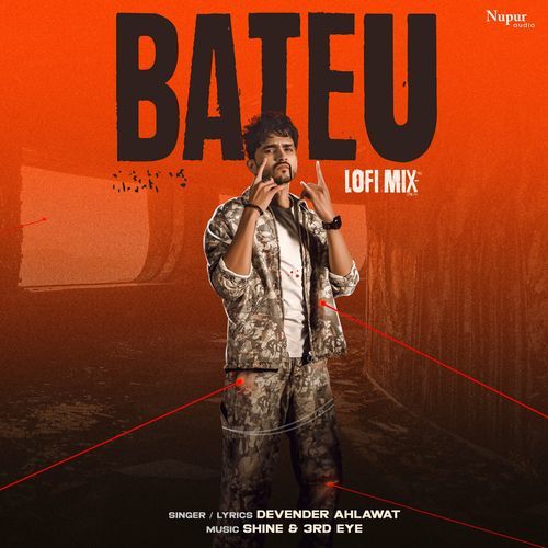 Bateu (Lofi Mix) Devender Ahlawat MP3 Download