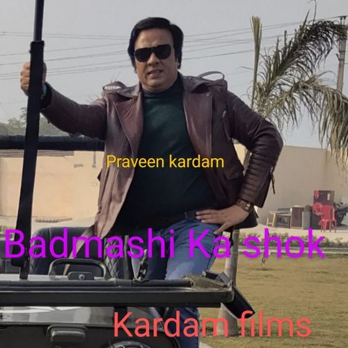Badmashi Ka Shok Praveen Kardam MP3 Download