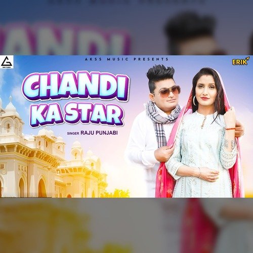 Chandi Ke Star Raju Punjabi MP3 Download